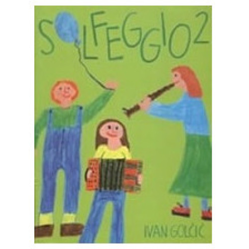 I. GOLČIĆ: SOLFEGGIO 2, udžbenik glazbene teorije