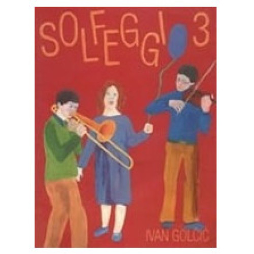 I. GOLČIĆ: SOLFEGGIO 3, udžbenik glazbene teorije