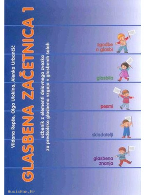 DZS Glasbena začetnica 1 Repše, Ulokina, Urbančič udžbenik glazbene teorije