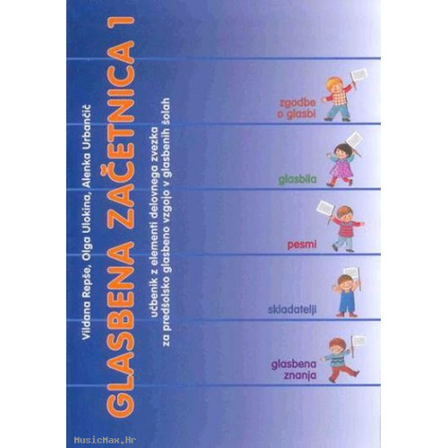DZS Glasbena začetnica 1 Repše, Ulokina, Urbančič udžbenik glazbene teorije DZS Glasbena začetnica 1 Repše, Ulokina, Urbančič udžbenik glazbene teorije
