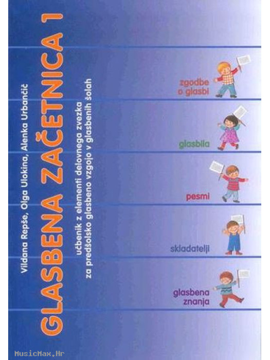 DZS Glasbena začetnica 1 Repše, Ulokina, Urbančič udžbenik glazbene teorije