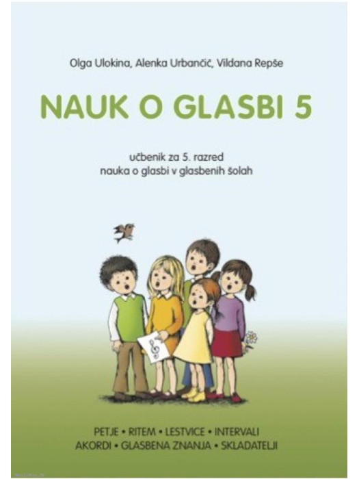DZS Nauk o glasbi 5 Repše, Ulokina, Urbančič udžbenik glazbene teorije