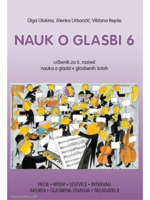 DZS Nauk o glasbi 6 Repše, Ulokina, Urbančič udžbenik glazbene teorije