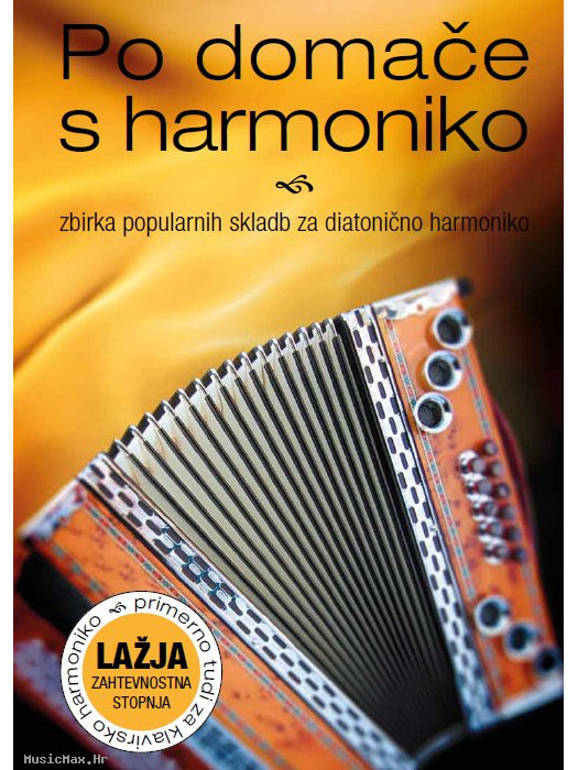 ZLATI ZVOKI Po domače s harmoniko 1 Lažja Igor Podpečan udžbenik za harmoniku