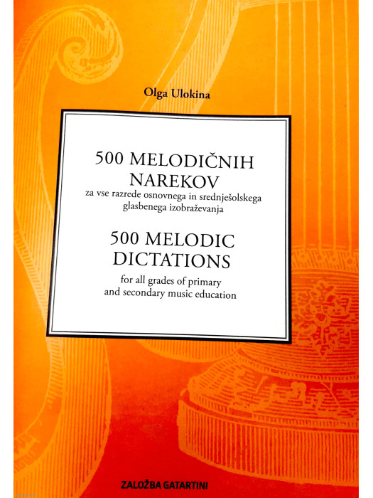 DZS 500 MELODIČNIH NAREKOV Ulokina udžbenik glazbene teorije