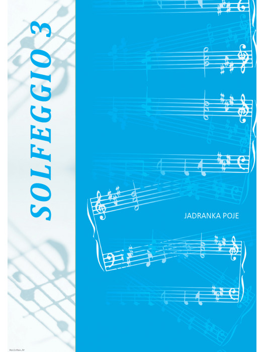 J. POJE: SOLFEGGIO 3 udžbenik glazbene teorije