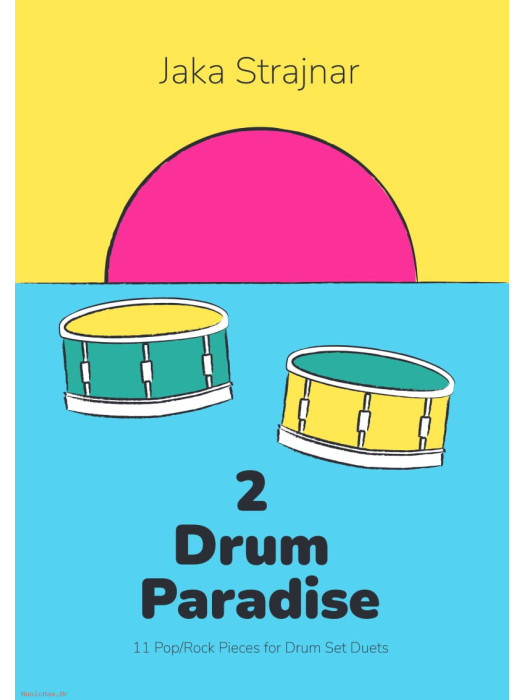 JAKA STRAJNAR: 2 DRUM PARADISE